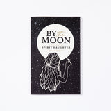 By the Moon, A Quote Book